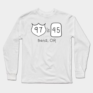 97 is 45 Long Sleeve T-Shirt